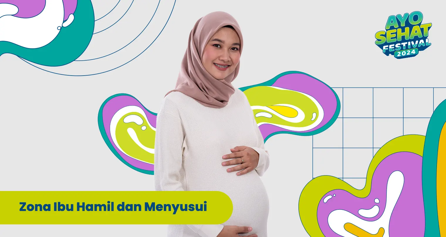 Zona Ibu Hamil dan Menyusui