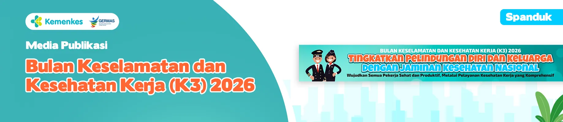 Spanduk 3 Media KIE Bulan K3 Tahun 2026