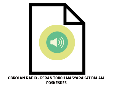 Audio : Peran Tokoh Masyarakat dalam Poskesdes