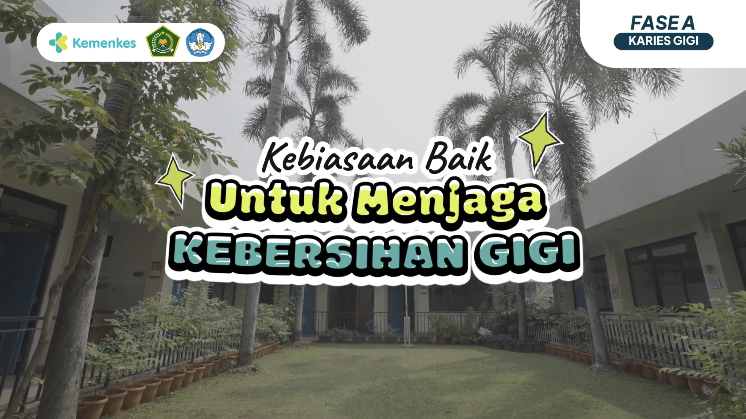 Video Kebiasaan Baik untuk menjaga kebersihan gigi