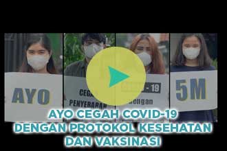 Ayo Cegah Covid-19 dengan Protokol Kesehatan 5M dan Vaksinasi