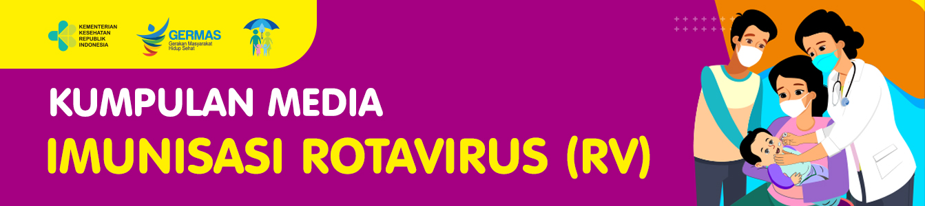Buku Petunjuk Teknis Pemberian Imunisasi Rotavirus (RV)
