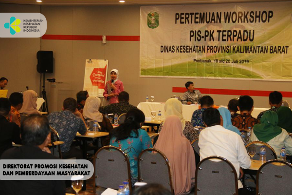 Workshop PIS-PK Terpadu di Kalimantan Barat 2019