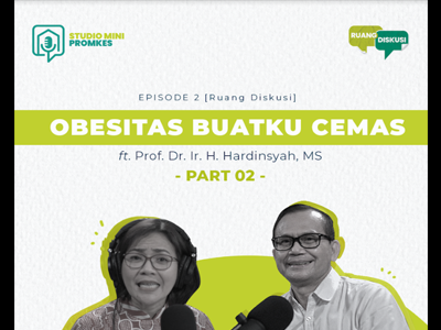 Foto Studio Mini Promkes Podcast #2 [Ruang Diskusi] Obesitas Buat Ku Cemas Part 02