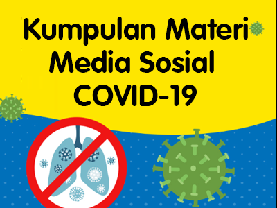 Kumpulan Publikasi Media Sosial COVID-19