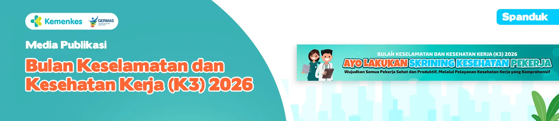 Spanduk 1 Media KIE Bulan K3 Tahun 2026