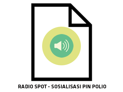 Audio : Radio Spot PIN Polio 60secs  Versi Sosialisasi PIN Polio - A