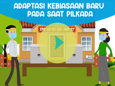 Video ILM Adaptasi Kebiasaan Baru Saat Pilkada 2020