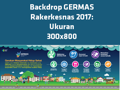 Backdrop : GERMAS Rakerkesnas 2017 300x800