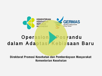 Video Implementasi Panduan Operasional Posyandu di Masa Adaptasi Kebiasaan Baru