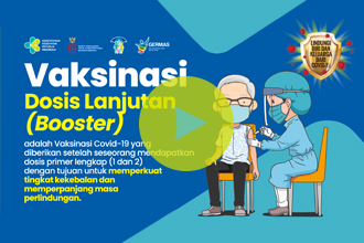 Vaksinasi Dosis Lanjutan (Booster)