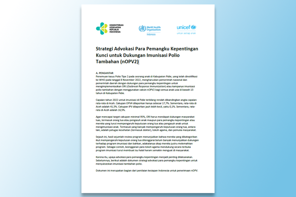 Materi - Dokumen Strategi Advokasi Para Pemangku Kepentingan Kunci untuk Dukungan Imunisasi Polio Tambahan (nOPV2)