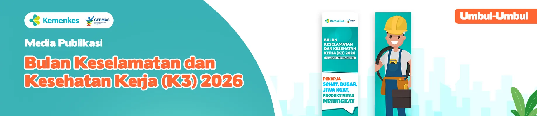 Umbul-umbul 5 Media KIE Bulan K3 Tahun 2026