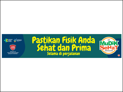 Spanduk: Mudik Sehat 2019 di Pelabuhan - Pastikan Kondisi Fisik Prima 1x5m