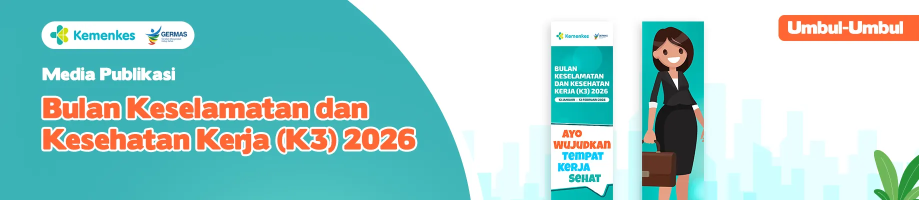 Umbul-umbul 7 Media KIE Bulan K3 Tahun 2026