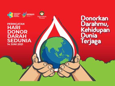 Kumpulan Media Publikasi Hari Donor Darah Sedunia 2021