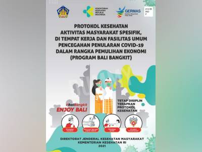 Buku Protokol Kesehatan Aktivitas Masyarakat Spesifik di Tempat Kerja dan Fasilitas Umum (Program Bali Bangkit)