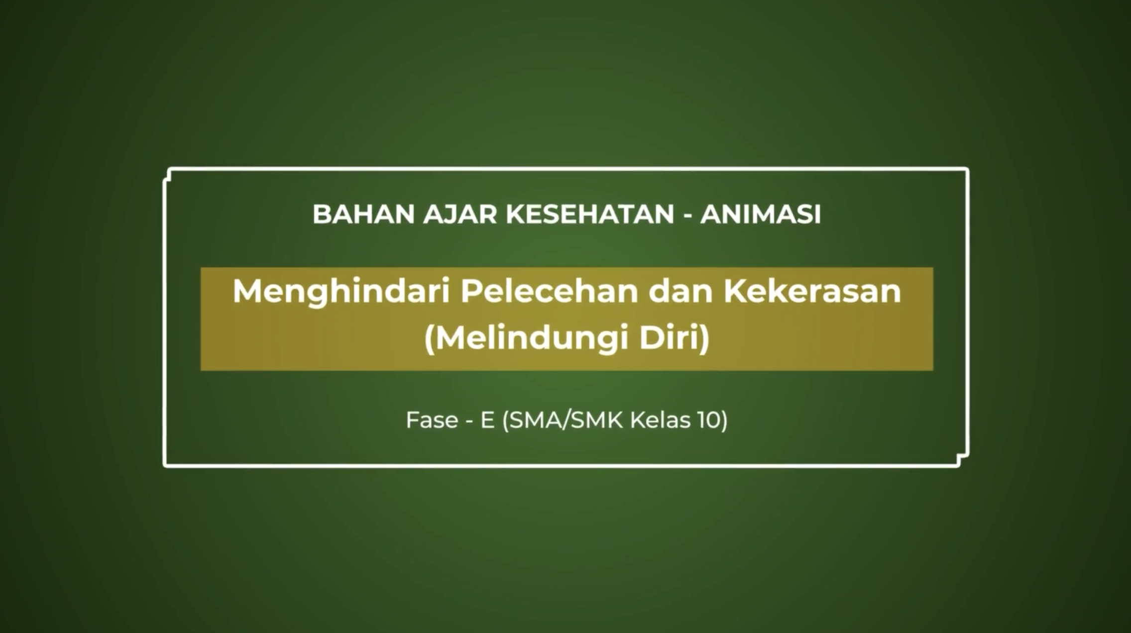 Menghindari pelecehan dan kekerasan (melindungi diri)