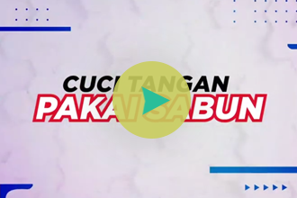 Yuk, Simak Tahapan Cuci Tangan Pakai Sabun Yang Baik dan Benar