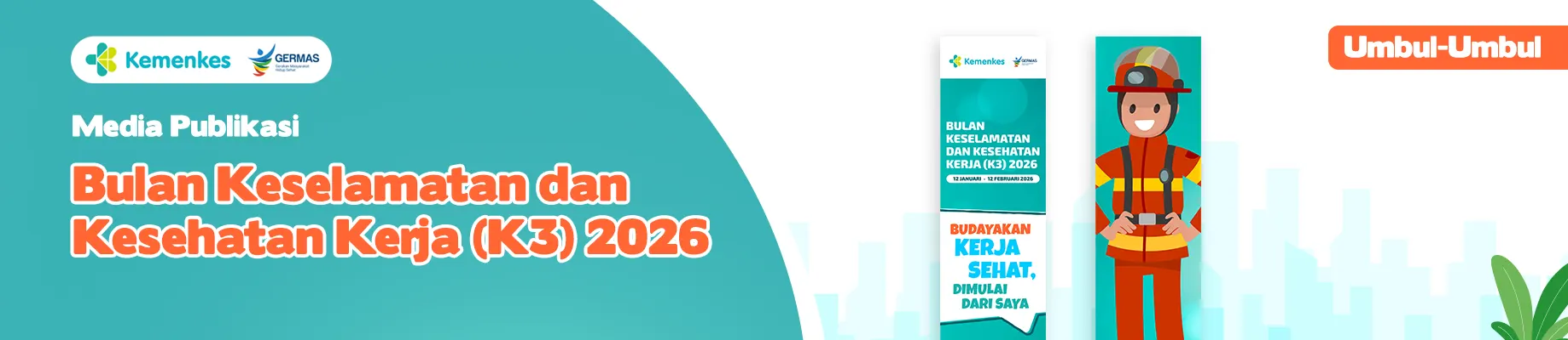 Umbul-umbul 6 Media KIE Bulan K3 Tahun 2026