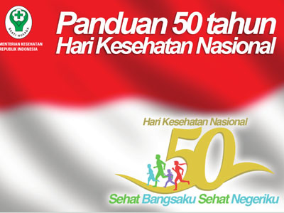 Buku : Panduan Kegiatan 50 Tahun Hari Kesehatan Nasional