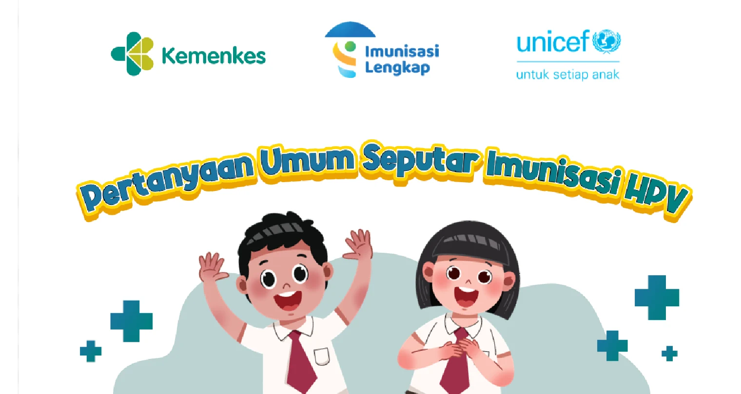 Pertanyaan Umum Seputar Imunisasi HPV