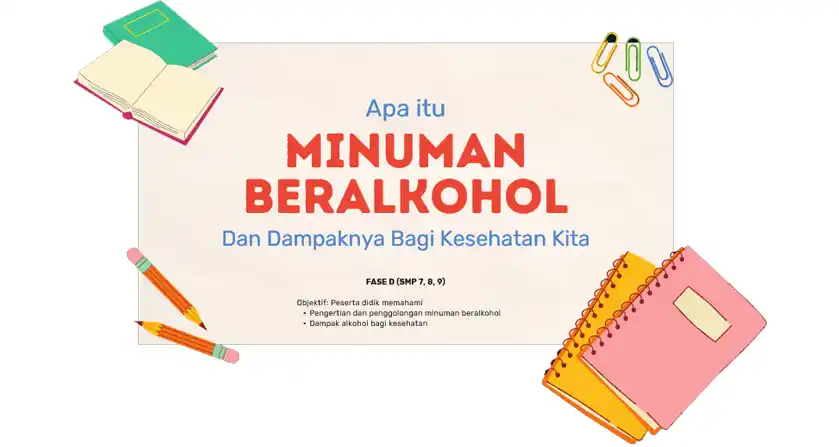 Apa Itu Minuman Beralkohol dan Dampaknya bagi Kesehatan Kita