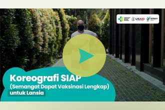 Koreografi SIAP (Semangat Dapat Vaksinasi Lengkap) untuk Lansia