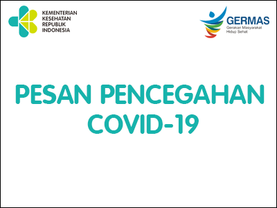 Materi: Pesan Tentang Pencegahan Penyebaran COVID-19