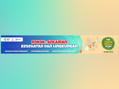 Kumpulan Media Hari Tanpa Tembakau Sedunia 2022