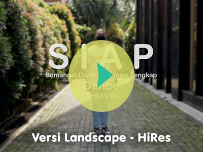 Video Koreografi SIAP Dance untuk Lansia - Versi Landscape HiRes