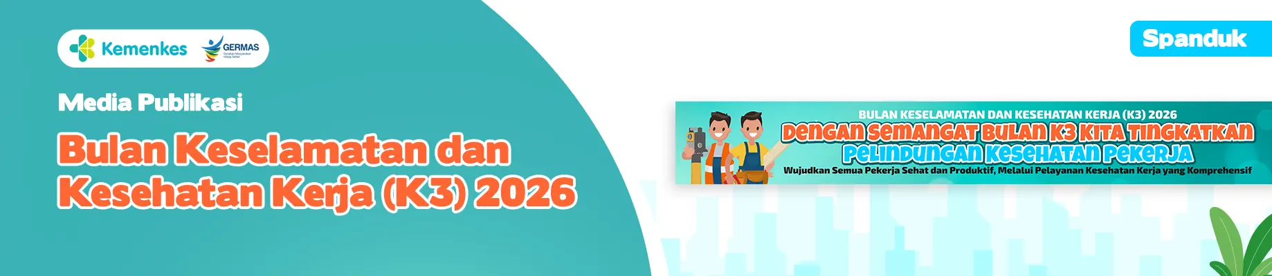 Spanduk 2 Media KIE Bulan K3 Tahun 2026
