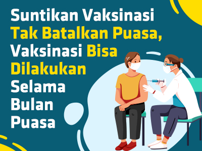 Suntikan Vaksinasi Tak Batalkan Puasa