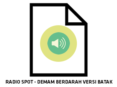 Audio :  Spot Demam Berdarah - Versi Batak 