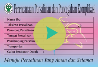 Video Informasi Kesehatan Ibu & Bayi -P4K