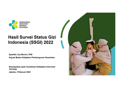 Materi Hasil Survei Status Gizi Indonesia (SSGI) 2022