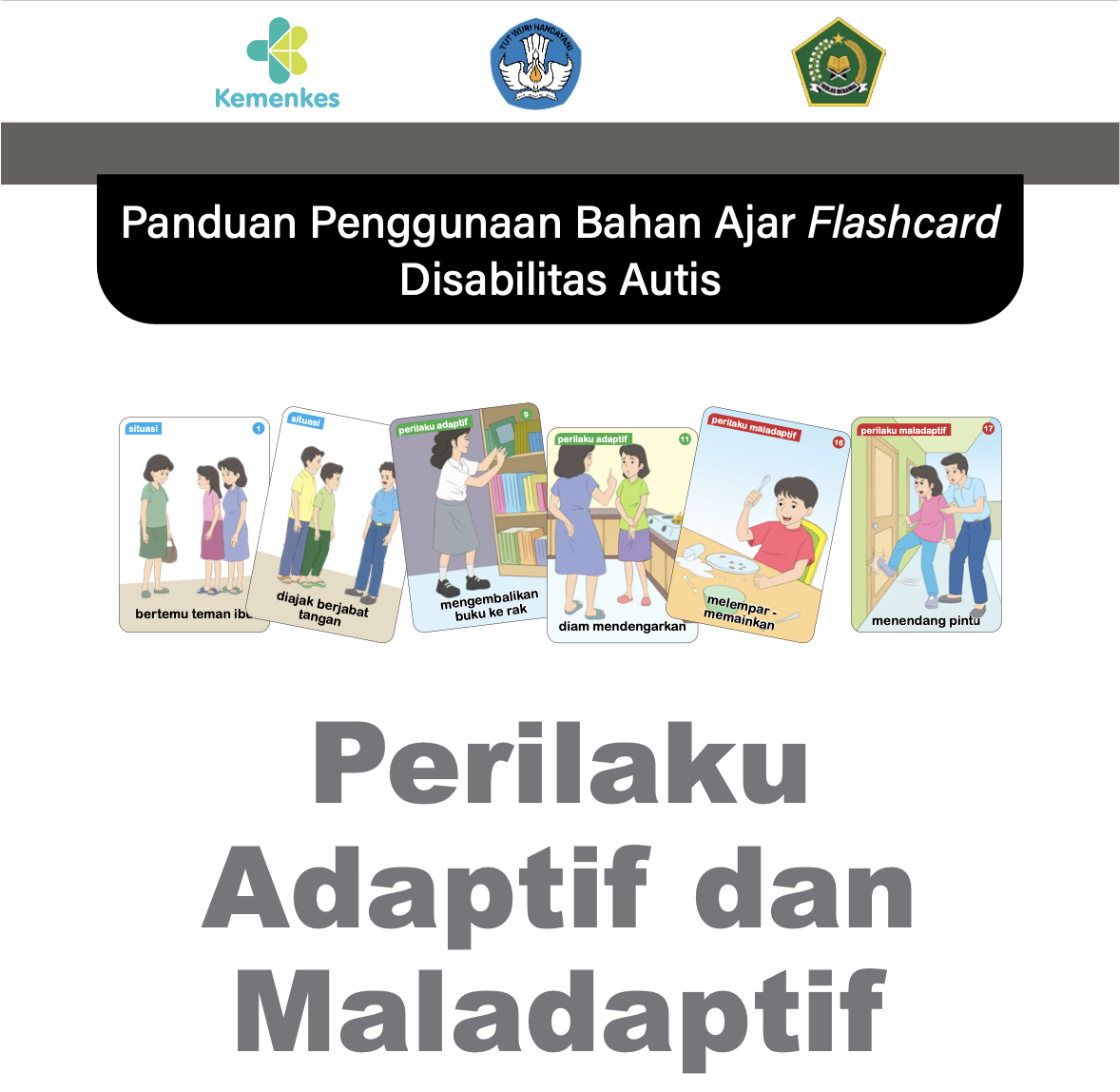 Flashcard Perilaku Adaptif dan Maladaptif