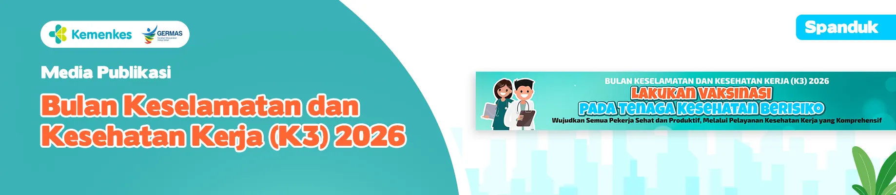 Spanduk 4 Media KIE Bulan K3 Tahun 2026