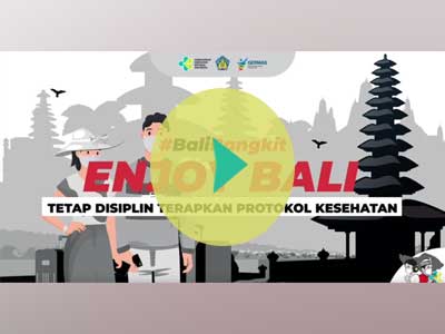 Video Bali Bangkit, Enjoy Bali Tetap Disiplin Protokol Kesehatan Versi Tanpa Suara