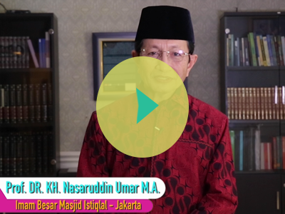 Video ILM: Himbauan Idul Fitri di Rumah oleh Prof. DR. KH. Nasaruddin Umar, M.A