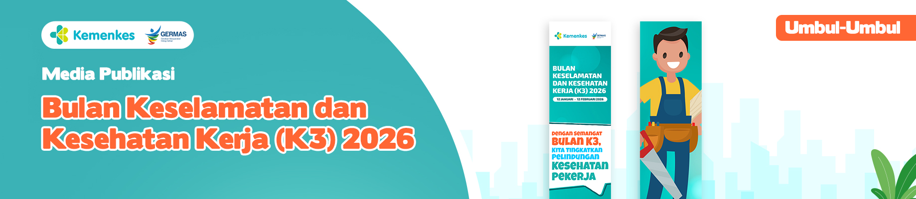 Umbul-umbul 2 Media KIE Bulan K3 Tahun 2026