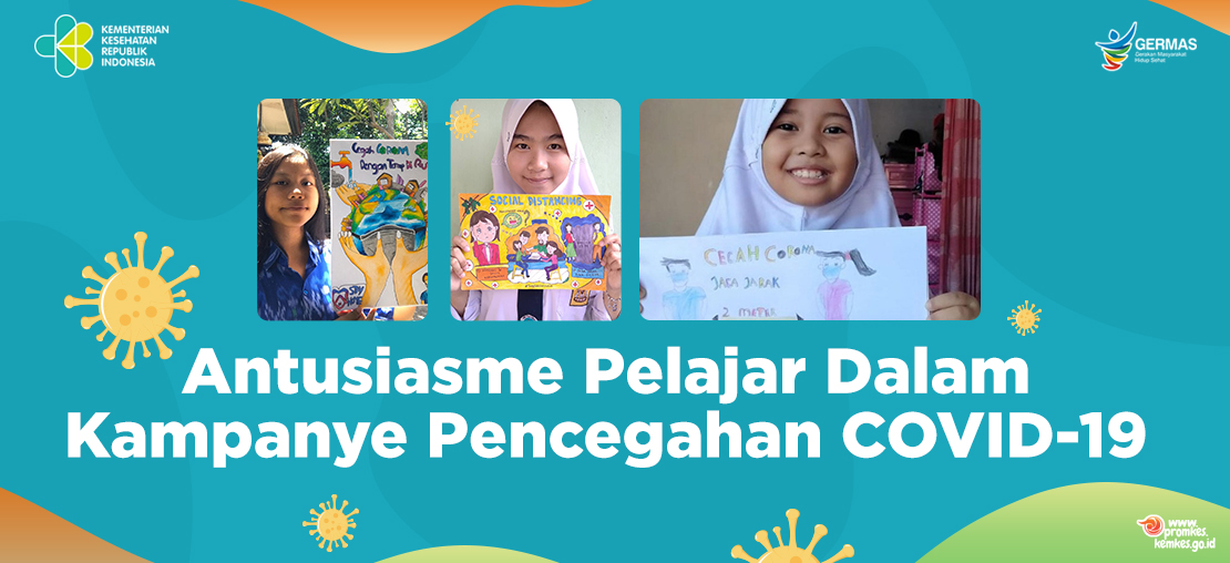 Antusiasme Pelajar dalam Kampanye Pencegahan COVID-19