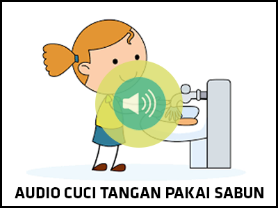 Audio : Cuci Tangan Pakai Sabun