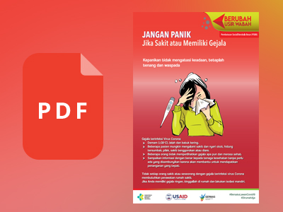 Flyer PSBB - Jangan Panik Jika Sakit atau Memiliki Gejala (PDF)