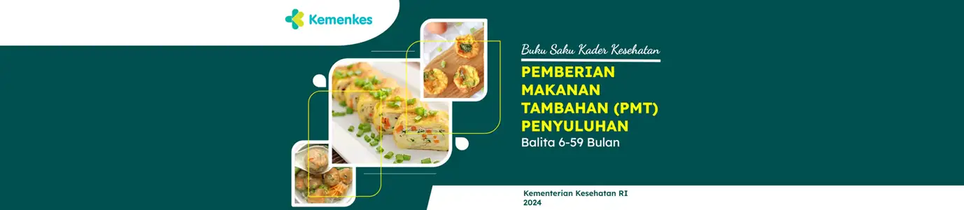 Buku Saku Kader Kesehatan Pemberian Makanan Tambahan (PMT) Penyuluhan Balita 6-59 Bulan