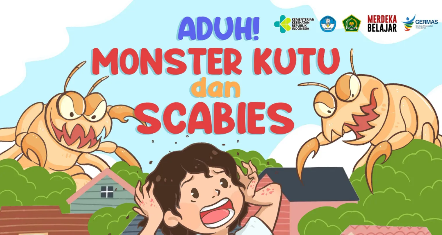 Aduh Monster Kutu dan Scabies