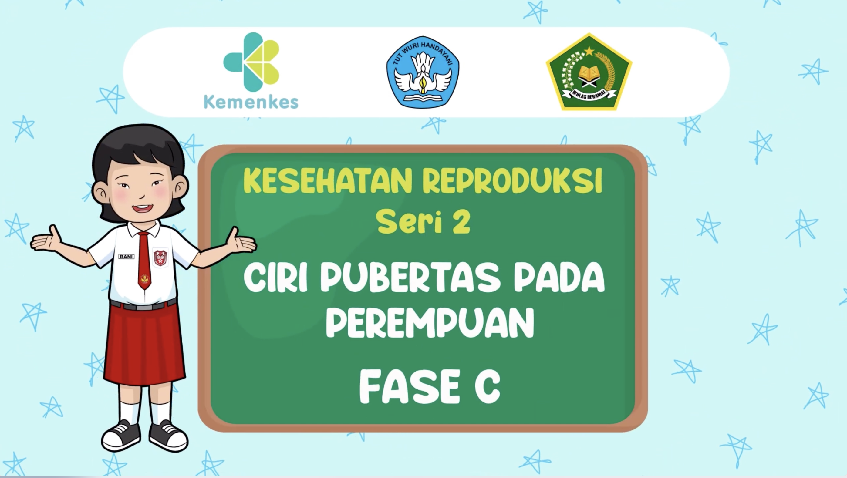 Video Animasi Kesehatan Reproduksi: Seri 2 Ciri Pubertas pada Perempuan 