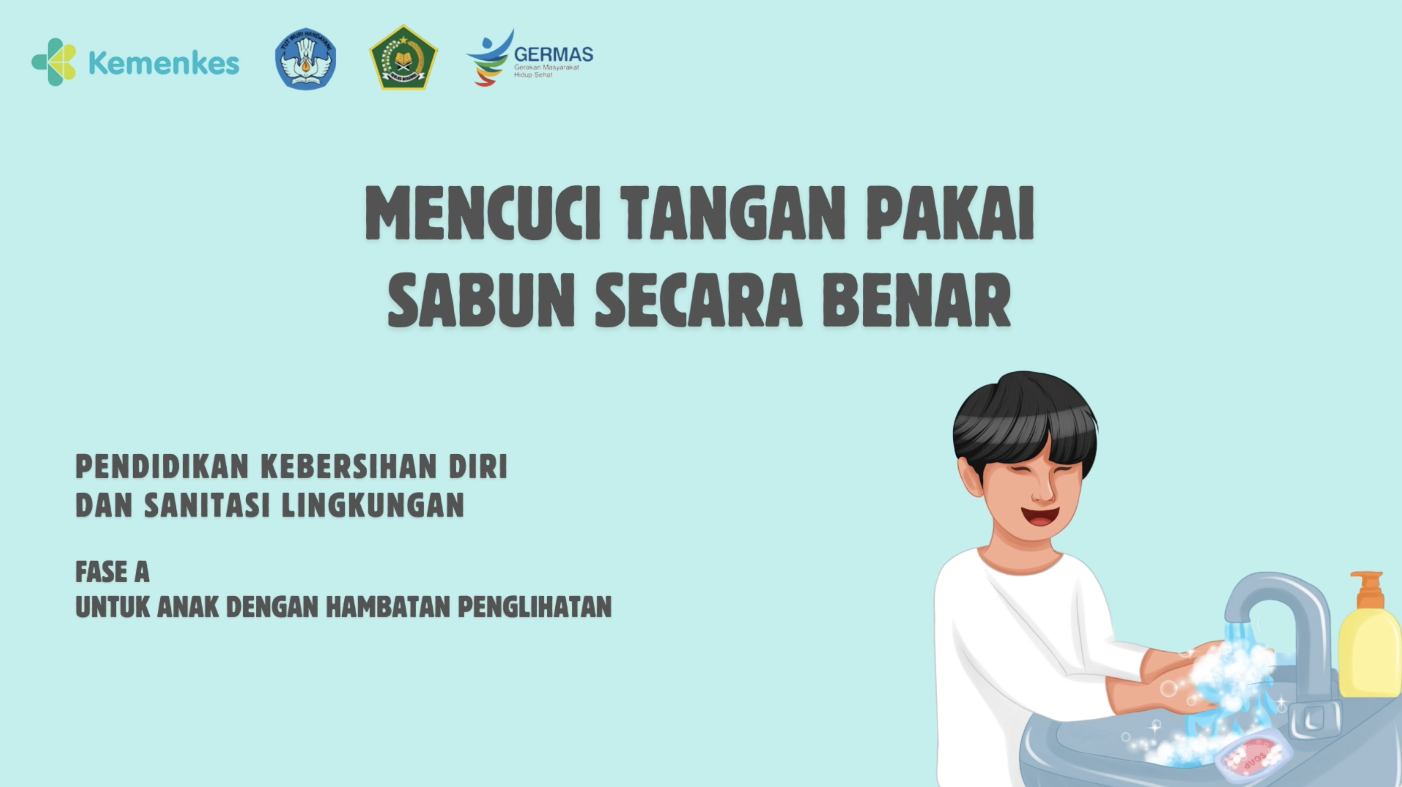 Mencuci tangan pakai sabun secara benar