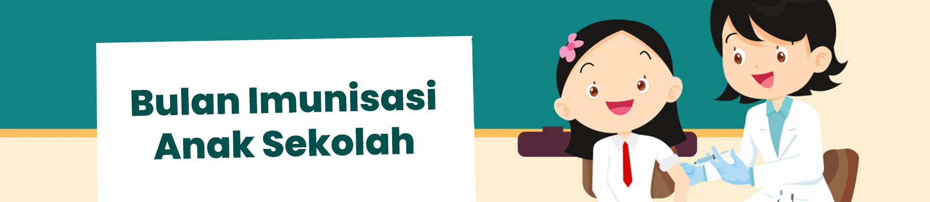 Bulan Imunisasi Anak Sekolah