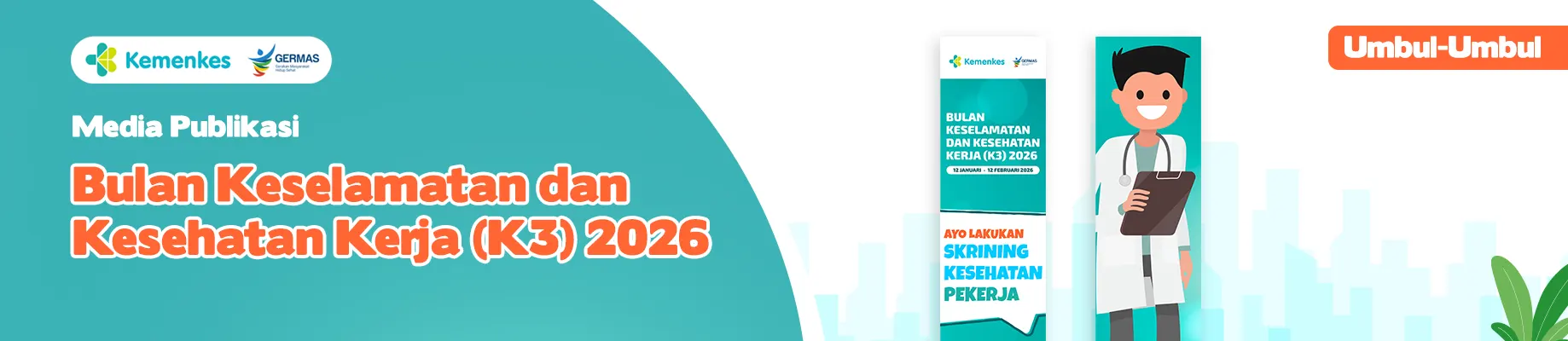 Umbul-umbul 1 Media KIE Bulan K3 Tahun 2026